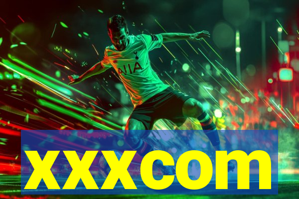 xxxcom