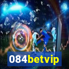 084betvip