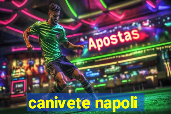 canivete napoli