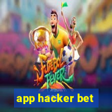 app hacker bet