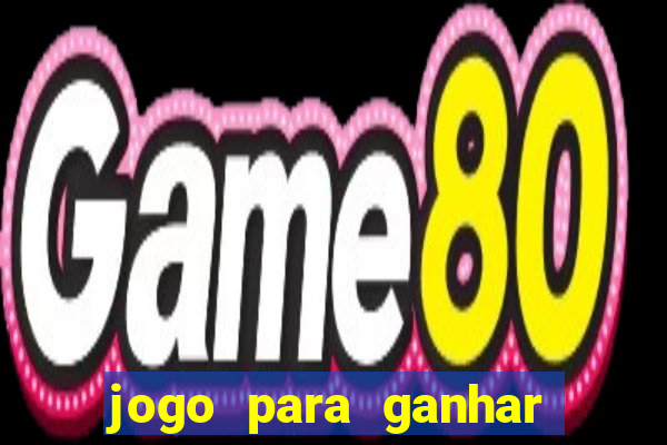 jogo para ganhar dinheiro via pix