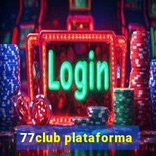 77club plataforma