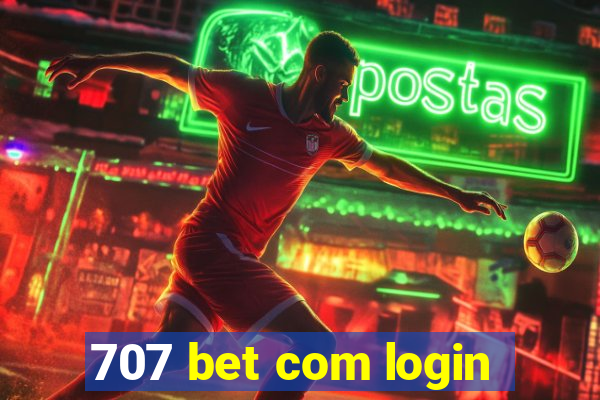 707 bet com login