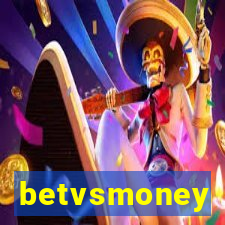 betvsmoney