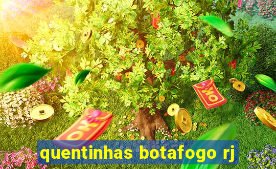 quentinhas botafogo rj