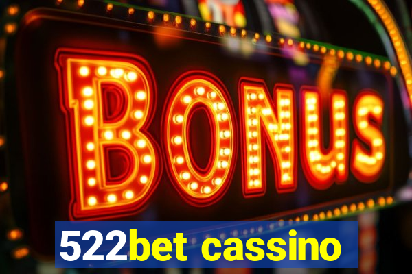 522bet cassino