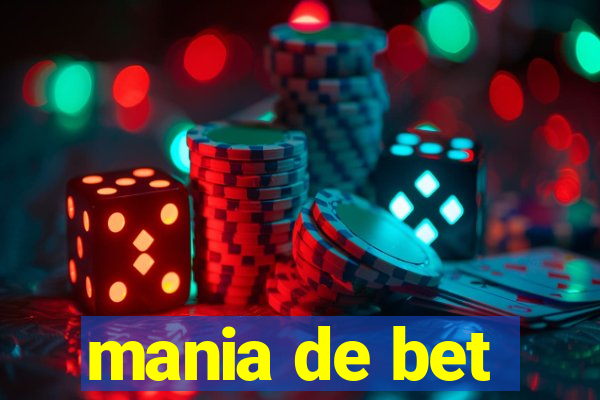 mania de bet