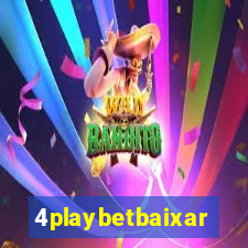 4playbetbaixar