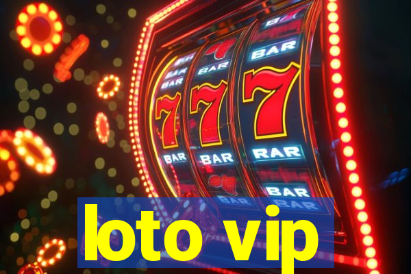 loto vip