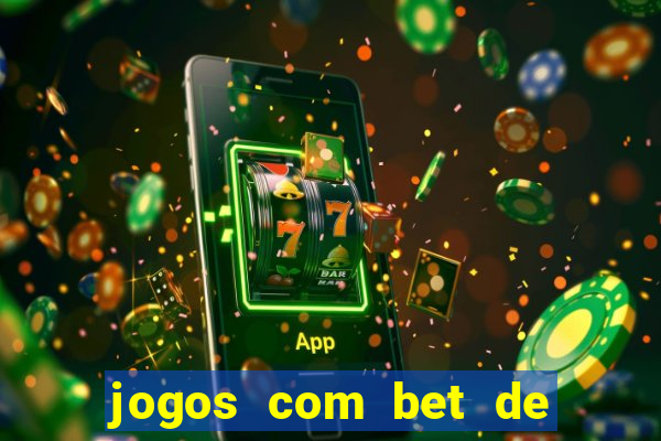 jogos com bet de 5 centavos