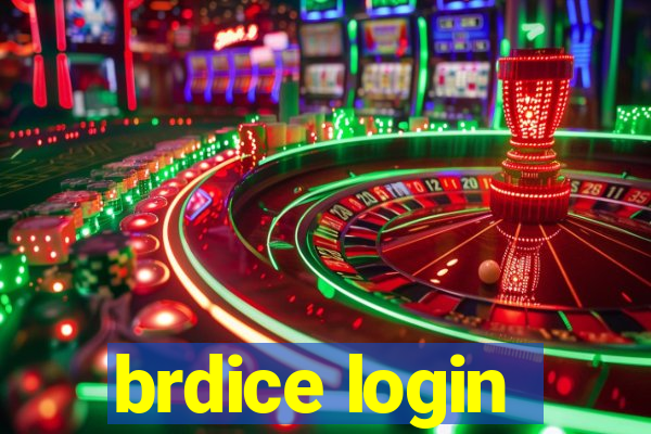 brdice login