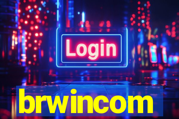 brwincom