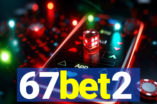 67bet2