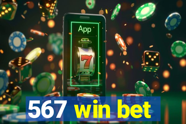 567 win bet