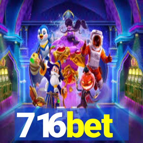 716bet