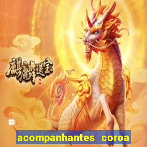 acompanhantes coroa porto alegre