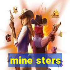 mine sters