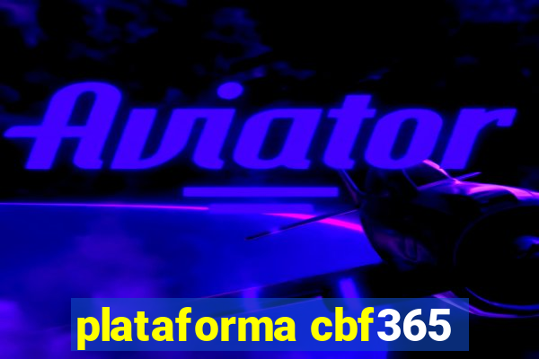 plataforma cbf365