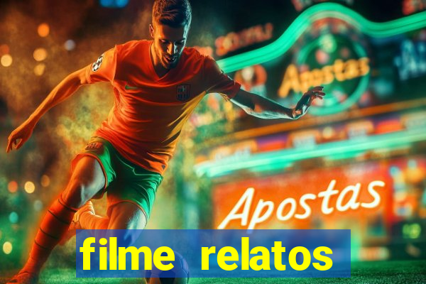 filme relatos selvagens completo dublado