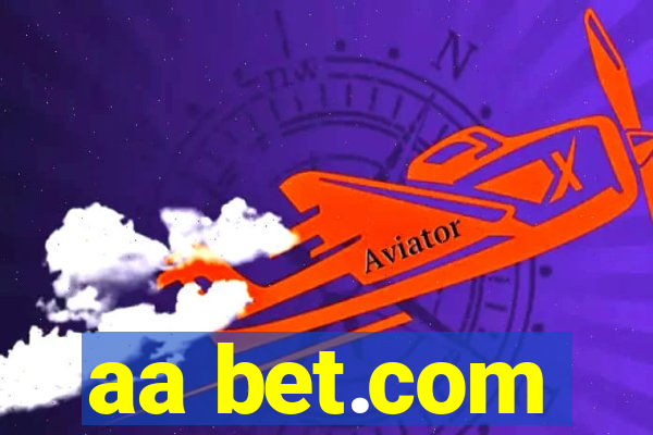 aa bet.com