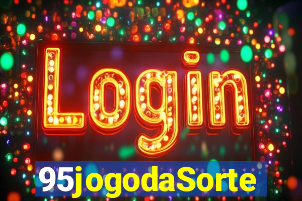 95jogodaSorte