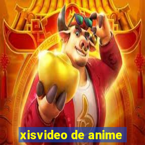 xisvideo de anime