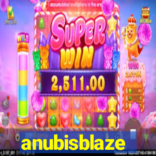 anubisblaze