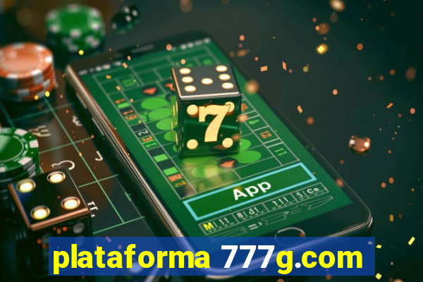 plataforma 777g.com