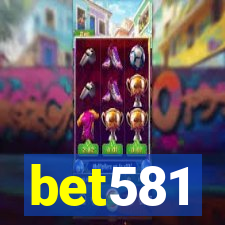 bet581