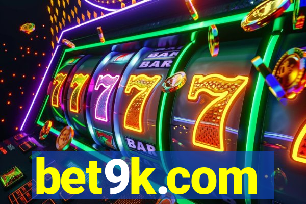 bet9k.com