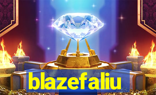 blazefaliu