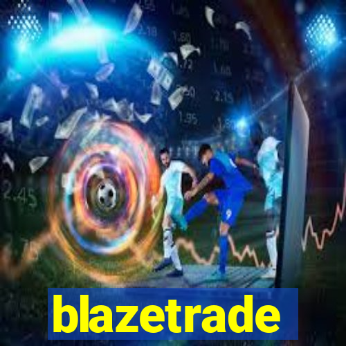 blazetrade