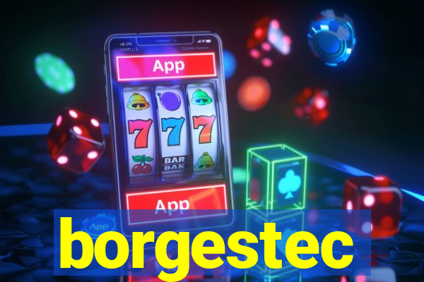 borgestec