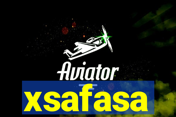 xsafasa