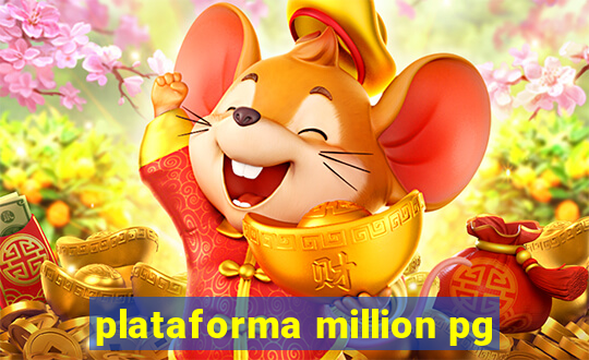 plataforma million pg