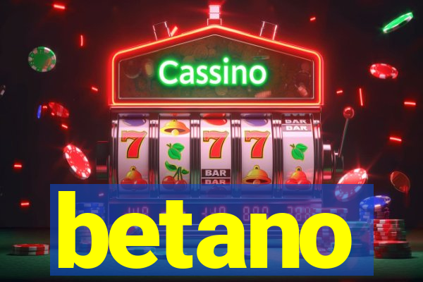 betano