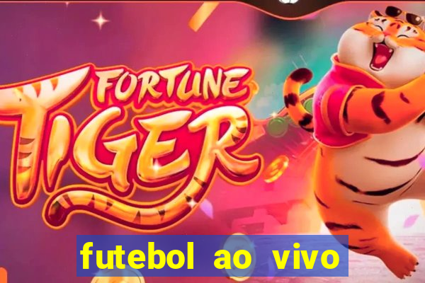 futebol ao vivo assistir no celular futemax