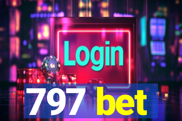 797 bet