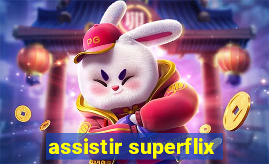 assistir superflix