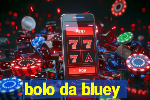 bolo da bluey