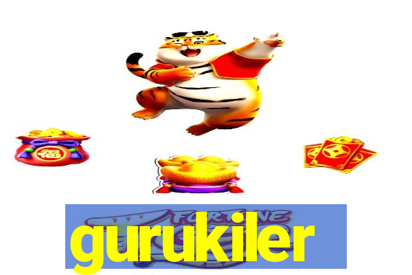 gurukiler