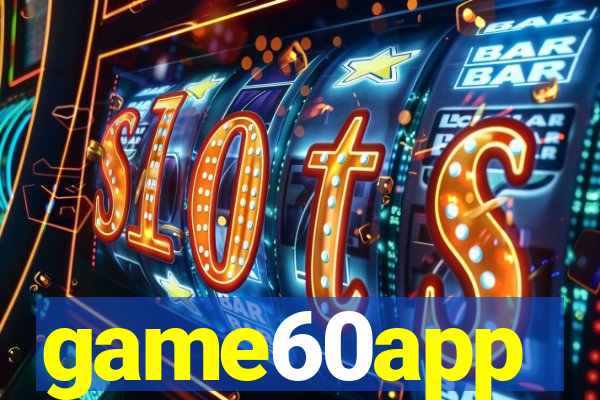 game60app