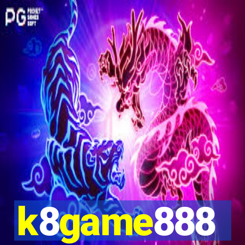 k8game888