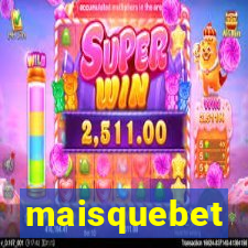 maisquebet