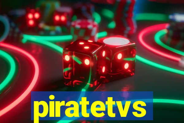 piratetvs