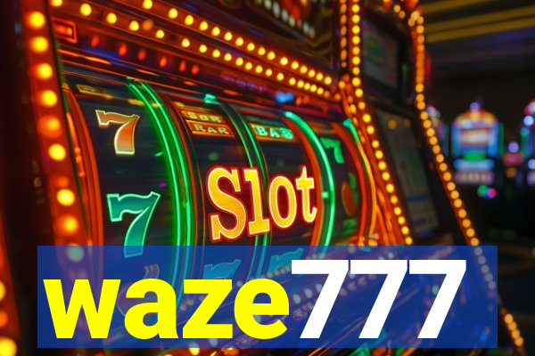 waze777