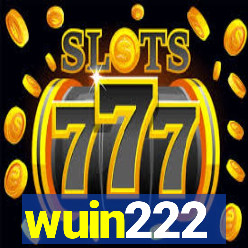 wuin222